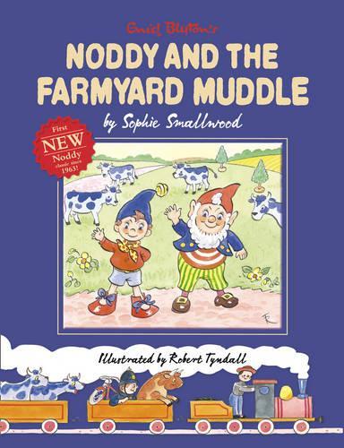 Noddy and the Farmyard Muddle