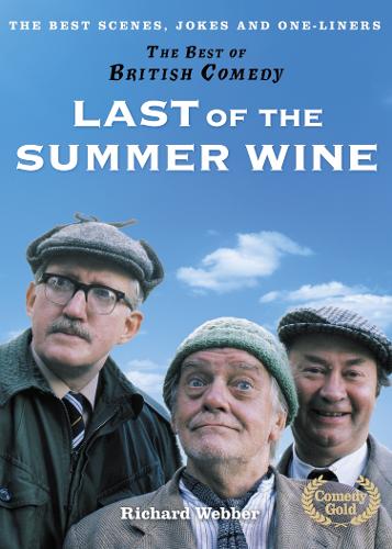 Last of the Summer Wine (The Best of British Comedy)