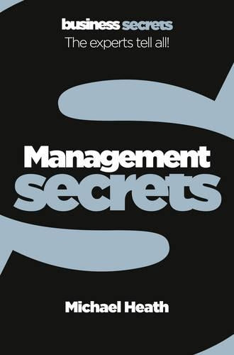 Management (Collins Business Secrets): The experts tell all!