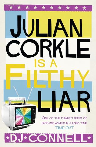 Julian Corkle is a Filthy Liar