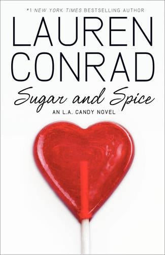 [ SUGAR AND SPICE BY CONRAD, LAUREN](AUTHOR)HARDBACK