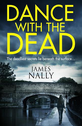 Dance With the Dead: A PC Donal Lynch Thriller (PC Donal Lynch 2)
