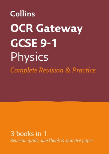 OCR Gateway GCSE Physics All-in-One Revision and Practice (Collins GCSE 9-1 Revision)