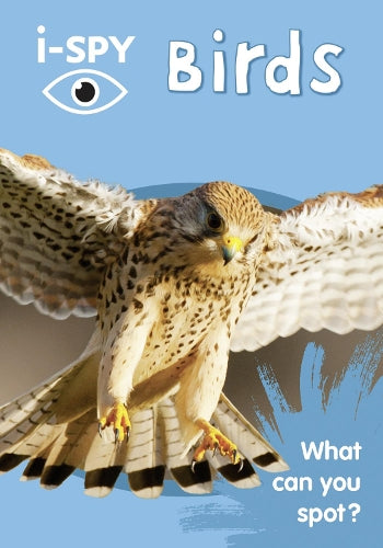 i-SPY Birds: What can you spot? (Collins Michelin i-SPY Guides)