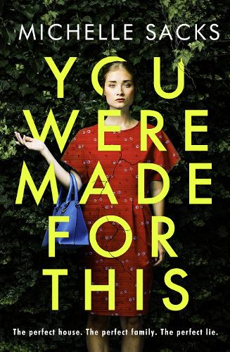 You Were Made for This: The dark, shocking thriller that everyone is talking about