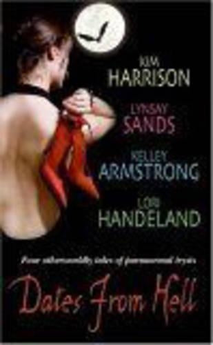 Dates From Hell (A Hollows Novella)