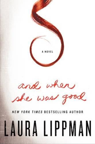 And When She Was Good