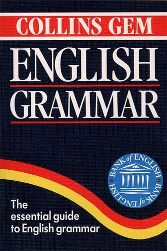 English Grammar (Collins Gem) (Collins Gems)