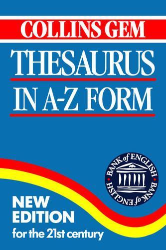 Thesaurus in A-Z Form (Collins Gem) (Collins Gems)