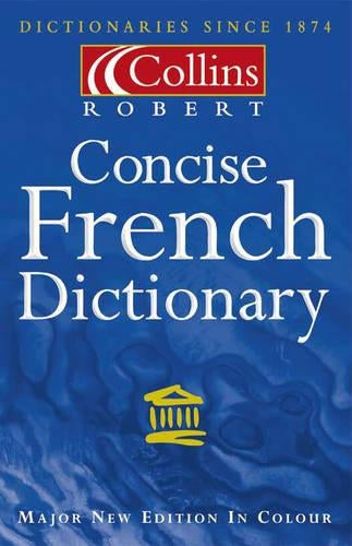 Collins Robert Concise French Dictionary