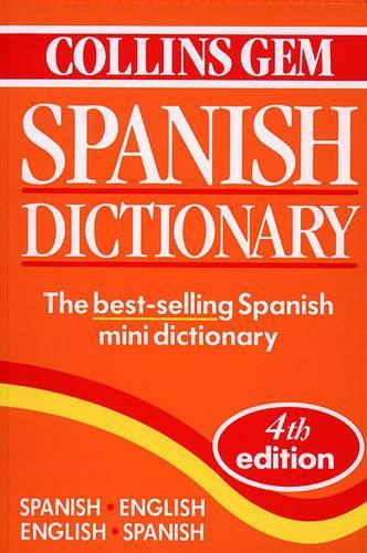 Spanish Dictionary (Collins Gem) (Collins Gems)