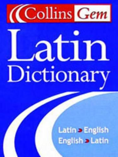 Latin Dictionary (Collins Gem) (Collins Gems)