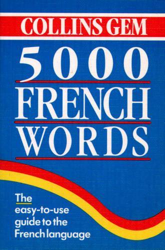 5000 French Words (Collins Gem) (Collins Gems)