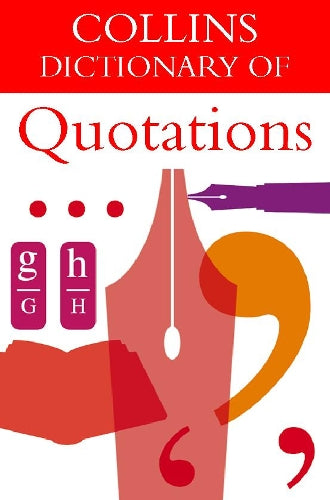 Collins Dictionary of - Quotations