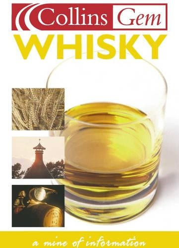 Whisky (Collins GEM) :