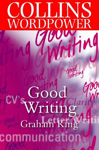 Good Writing (Collins Word Power)