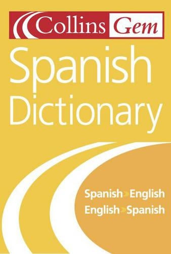 Collins Gem Spanish Dictionary