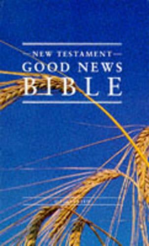 Good News Bible New Testament: (GNB): Good News Bible - Cornfield (Bible Gnb)