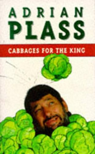 Cabbages for the King