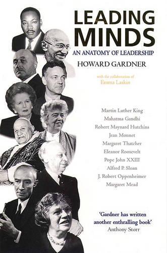 Leading Minds: An Anatomy of Leadership