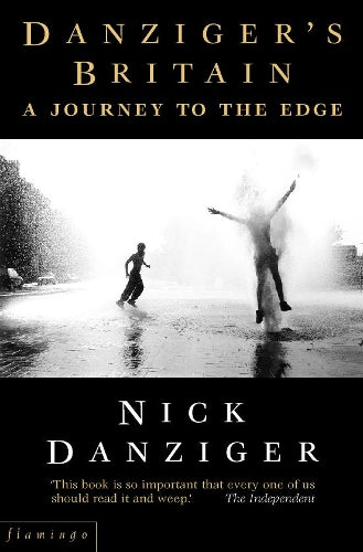 Danziger's Britain: A Journey to the Edge