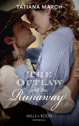 The Outlaw And The Runaway (Historical)
