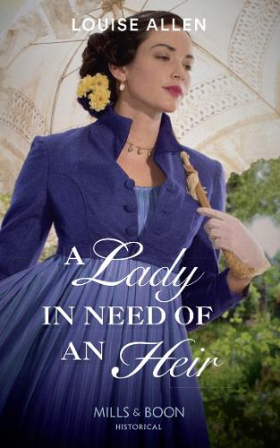 A Lady In Need Of An Heir (Historical)