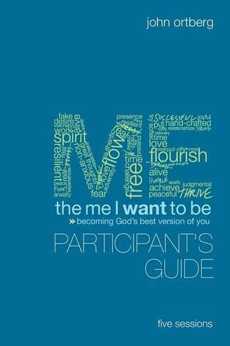 Me I Want to Be Participants Guide, The