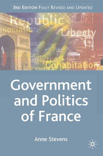 Government and Politics of France (Comparative Government and Politics)