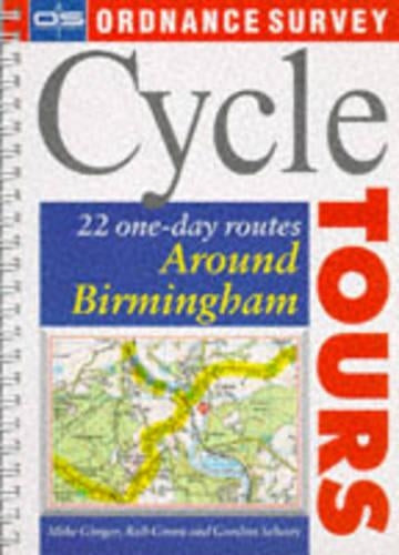 Os Cycle Tours: Around Birmingham (Ordnance Survey Cycle Tours)