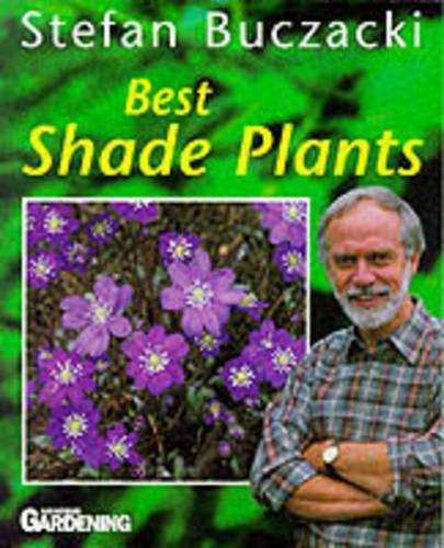Best Shade Plants ("Amateur Gardening" Guide)