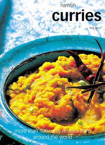 Curries: More Than 100 Curry Recipes from All Over the World (Hamlyn Cookery)