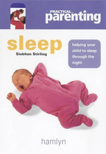 Sleep (Practical Parenting)