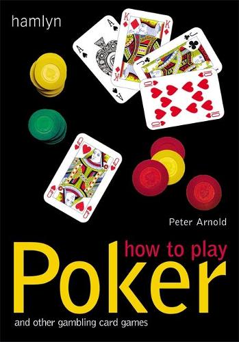 How to Play Poker