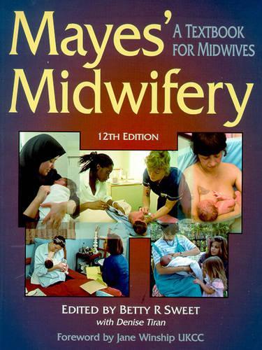 Mayes' Midwifery [12th Edition]