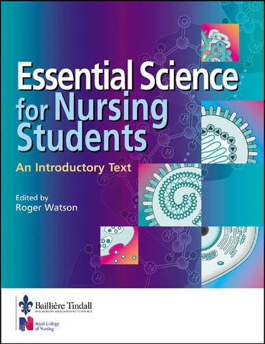 Essential Science for Nursing Students: An Introductory Text