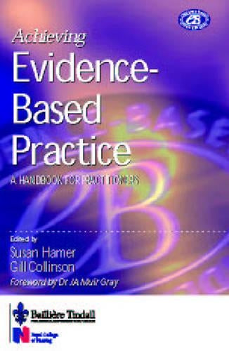 Achieving Evidence-Based Practice: A Handbook for Practitioners