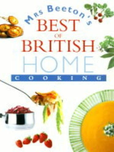 Mrs Beetons Best of British Home Cooking