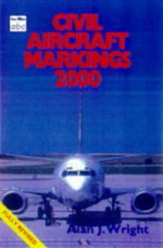 Civil Aircraft Markings 2000 (Ian Allan abc)