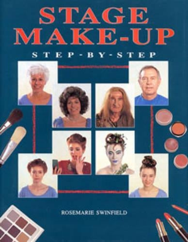 Stage Make-up: Step-by-step (Stage and Costume)