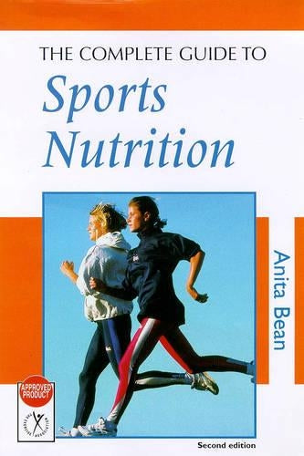 the complete guide to sport nutrition