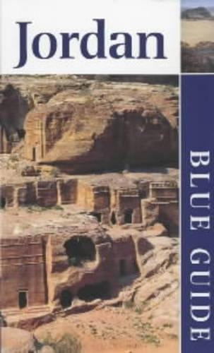 Blue Guide Jordan (3rd edn) (Blue Guides)