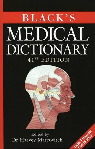 Blacks Medical Dictionary (Writing Handbook)