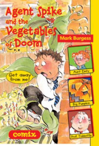 Agent Spike and the Vegetables of Doom (Comix)