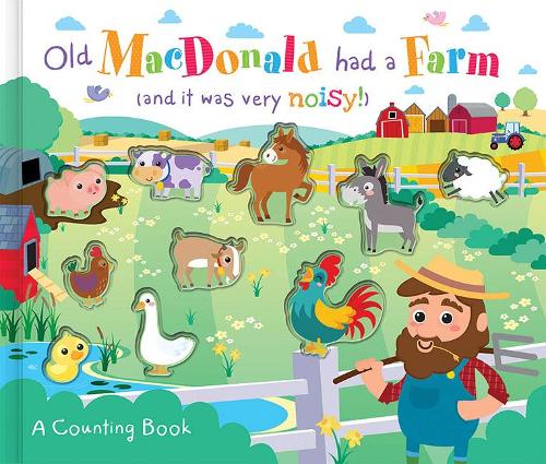 Old MacDonald Had a Farm (and it was very noisy!) (Counting to Ten Books) (3D Counting Books)