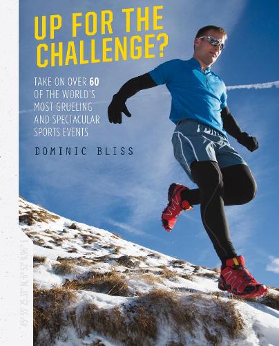 Up for the Challenge?: Take on over 60 of the world