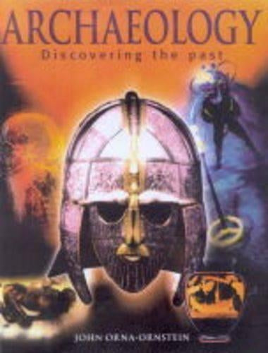Archaeology: Discovering the Past