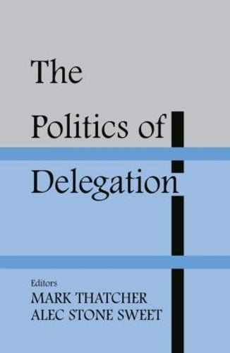The Politics of Delegation