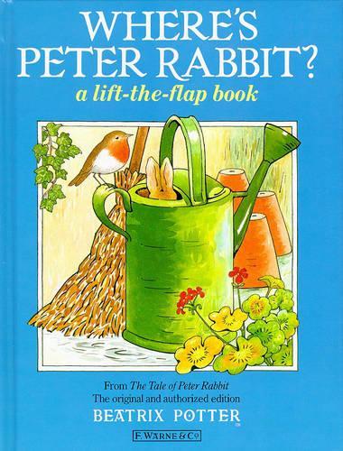 Wheres Peter Rabbit?: A Lift-the-flap Book (Novelty books)