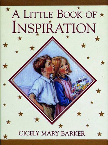 A Little Book of Inspiration (Flower Fairies)